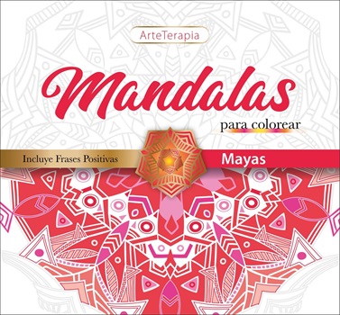 Libro para colorear mandalas arterapia culturas mayas 24 pag 9o gramos